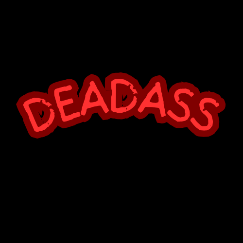 DeadAss